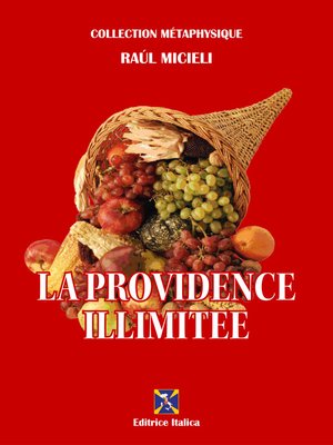 cover image of La Providence Illimitée